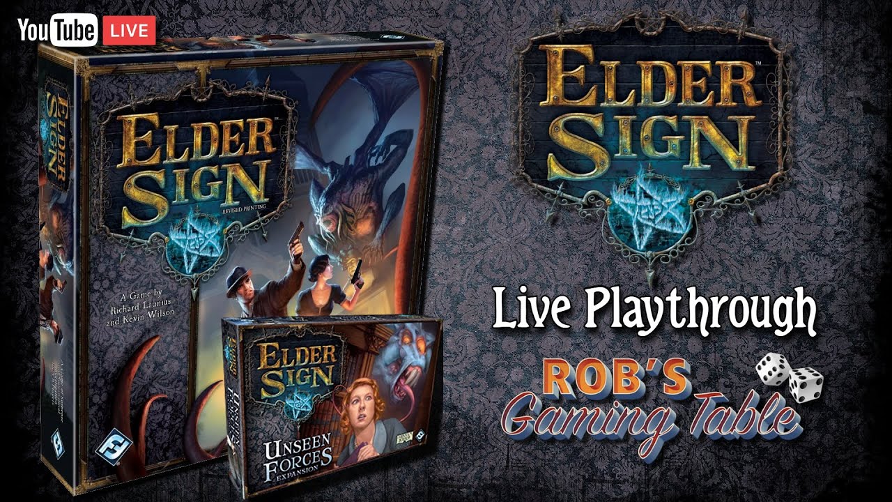 Elder Sign Live Playthrough (Unseen Forces Expansion)