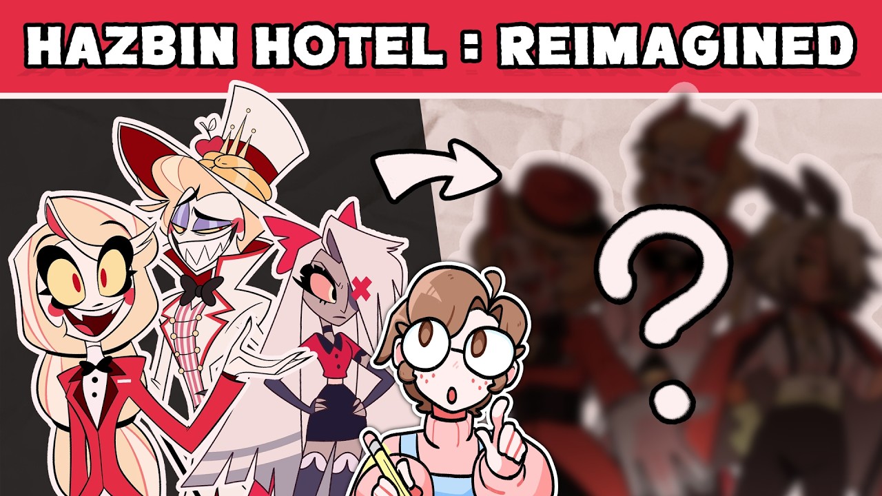 I Reimagined Hazbin Hotel!