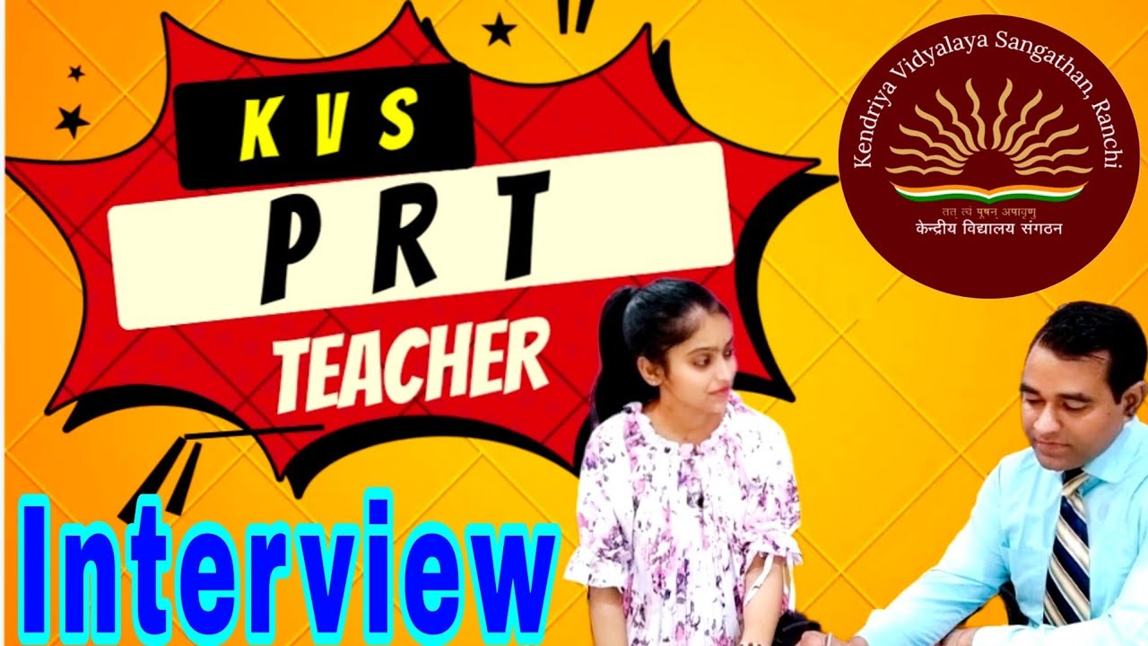 How to answer situation based questions in KVS PRT Interview | Kvs school prt teacher Interview