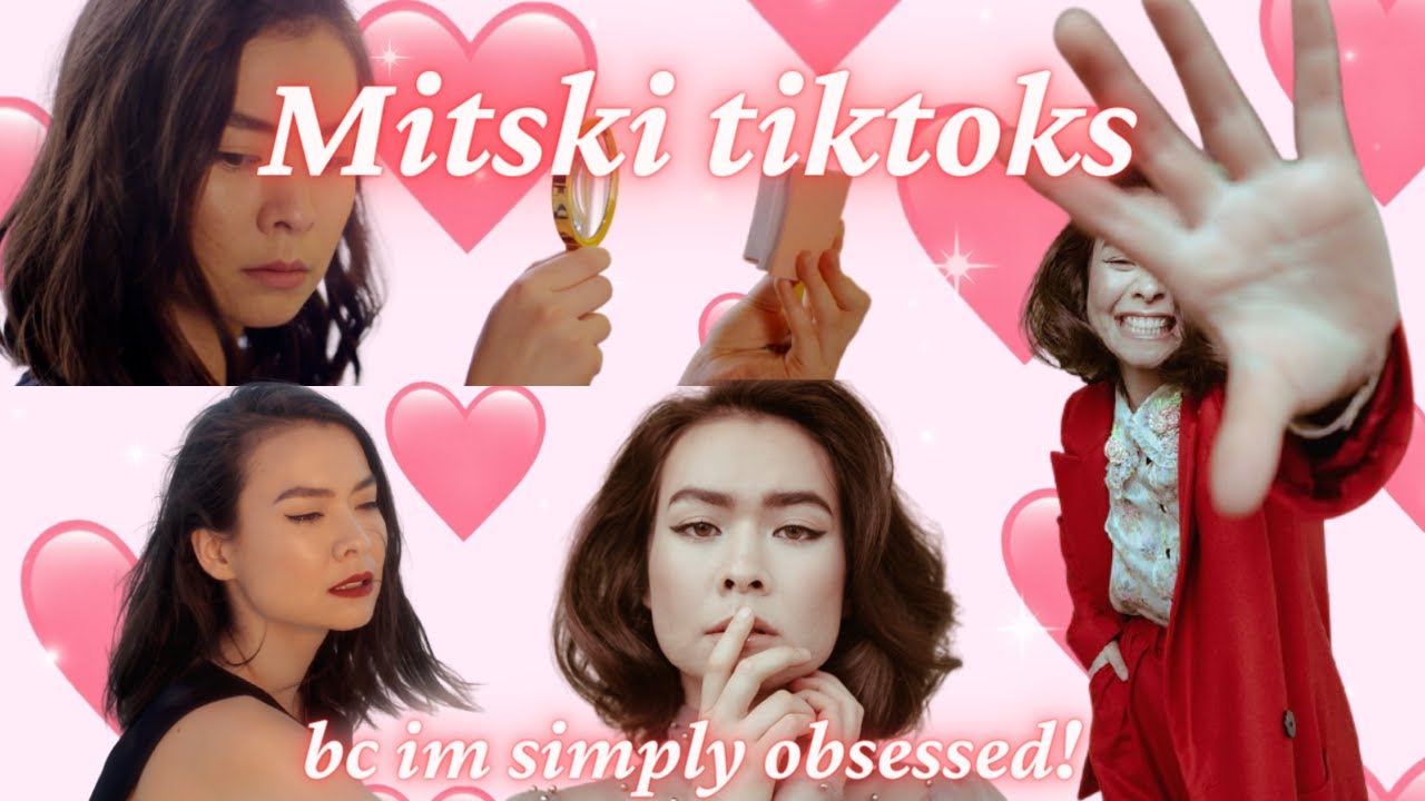 mitski tiktoks that are kinda funny ig!