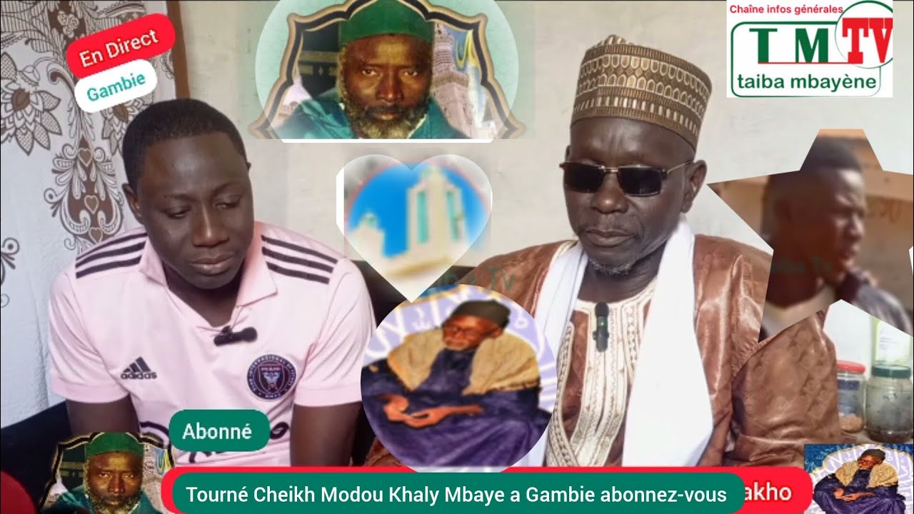 Tourné Cheikh Modou Khaly Mbaye 🕋 à Gambie Fasse Sakho l'histoire jamais raconter...😘
