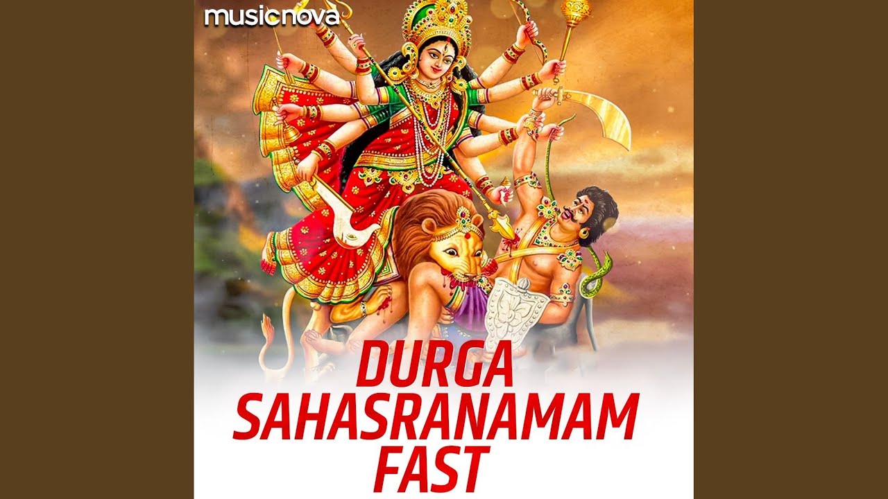 Sri Durga Sahasranamam Fast