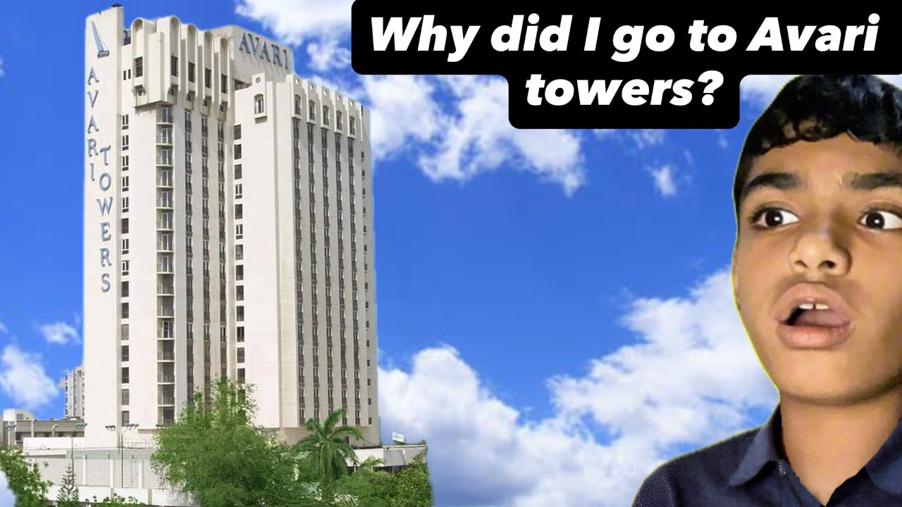 I went to Avari Towers