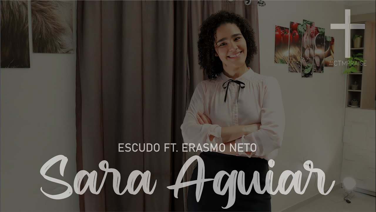 ESCUDO | SARA AGUIAR FT. ERASMO NETO