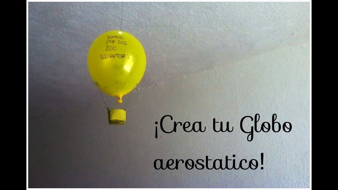 ¡COMO HACER UN GLOBO AEROSTATICO! (DECORACION) (FACIL) - Consejosjavier