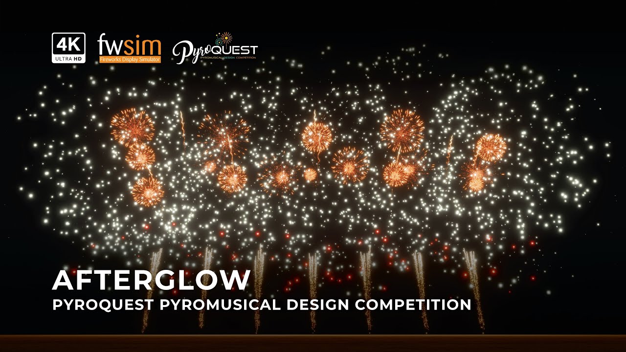[4K] FWSIM | Afterglow (PyroQuest 2025 Gold Award)