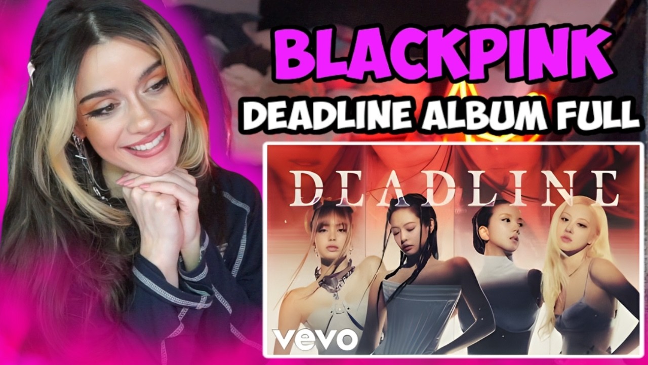 This Is Their Strongest Era?! | BLACKPINK “DEADLINE” Full Album Reaction