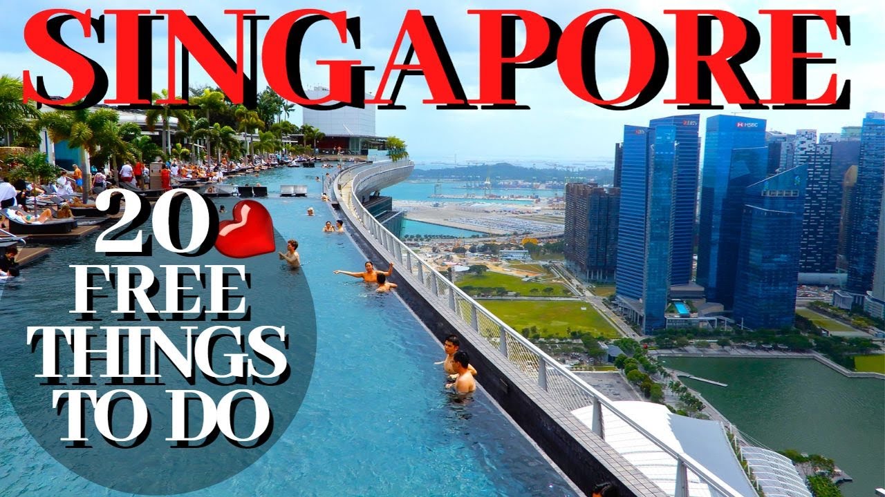 Singapore Top 20 Free Places to Visit and Things to Do | Singapore City Tour