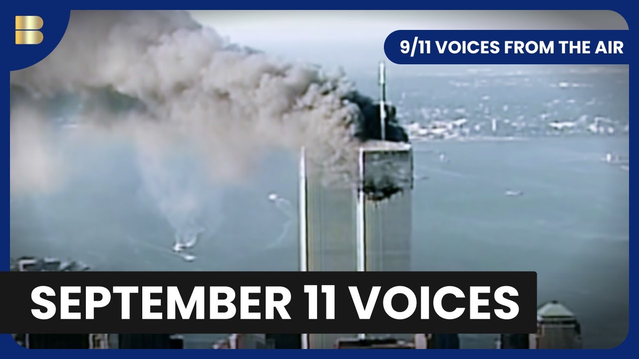 9/11 Voices From The Air - Documentary