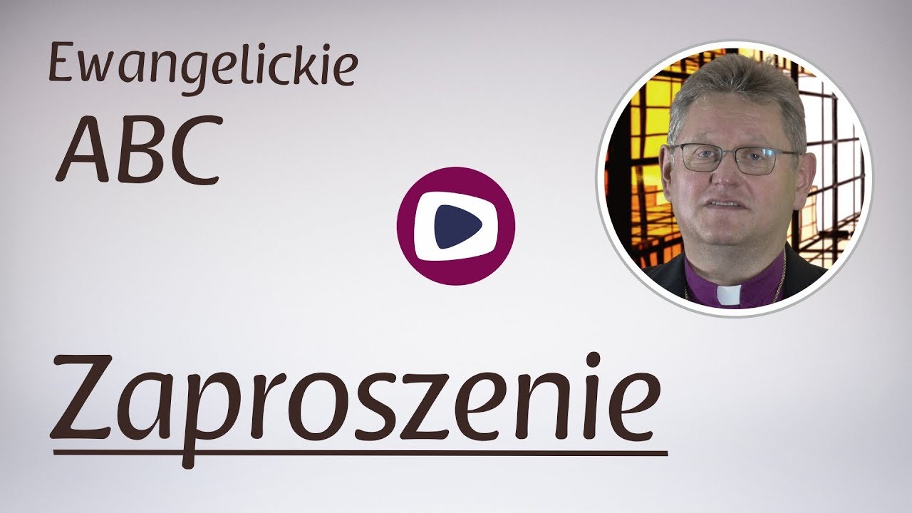 Ewangelickie ABC: Zaproszenie