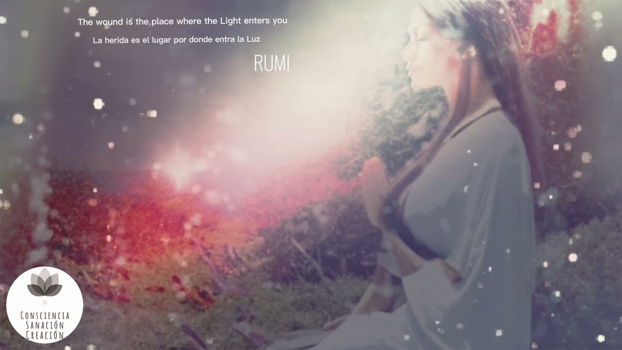 The place where the Light enters you - Rumi Verse  -  Sufism - Spiritual Healing - Meditation Music