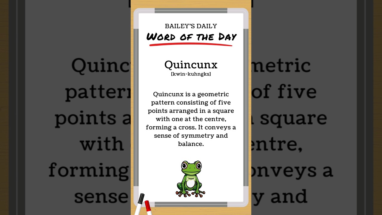 BD: Word of the Day - Quincunx