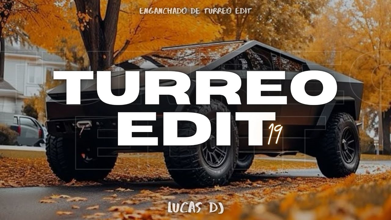 🎶 TURREO EDIT #19 - | ENGANCHADO TURREO EDIT | - LUCAS DJ 🎶