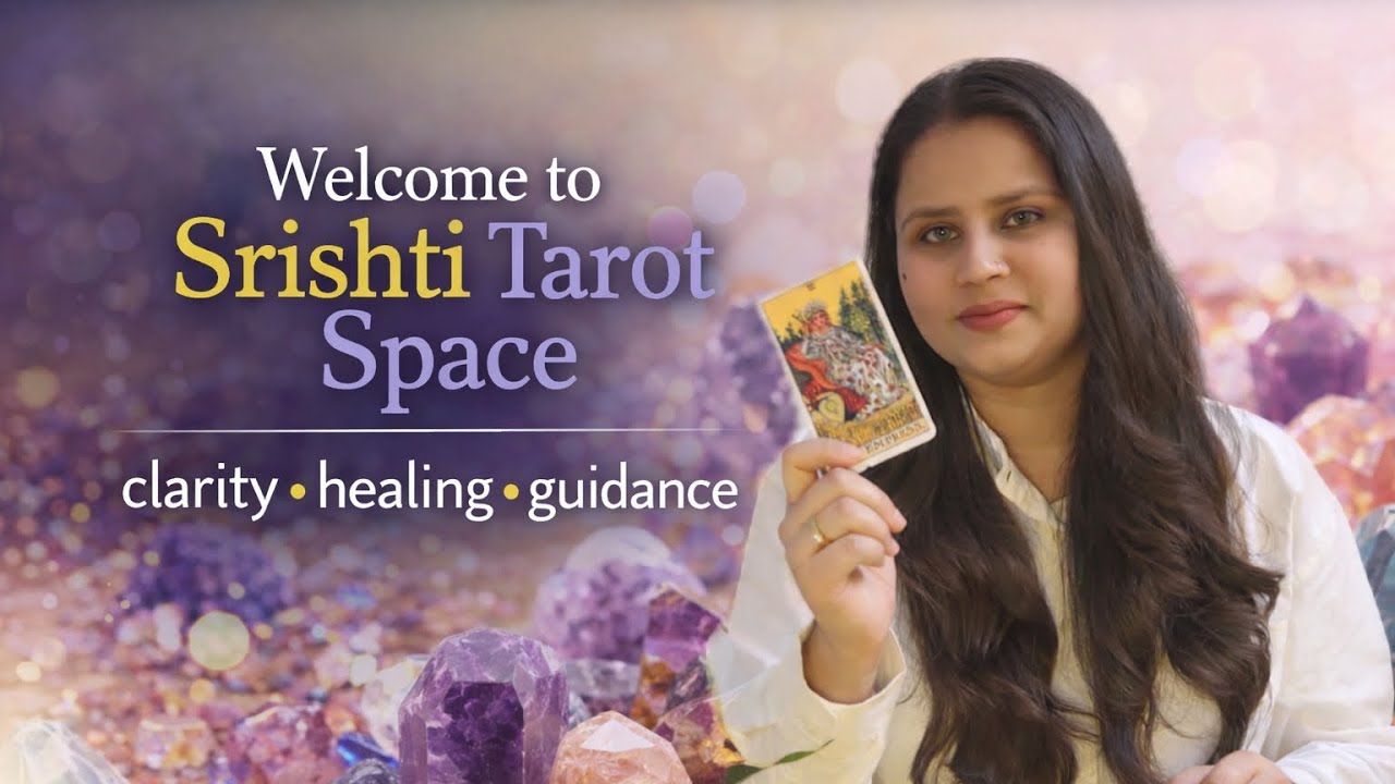 Welcome to the Srishti’s Space #first #tarotguidance #healing #clarityandguidance 