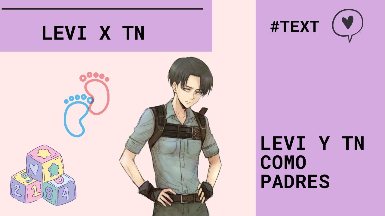 👶 LEVI Y T/N COMO PADRES 👶