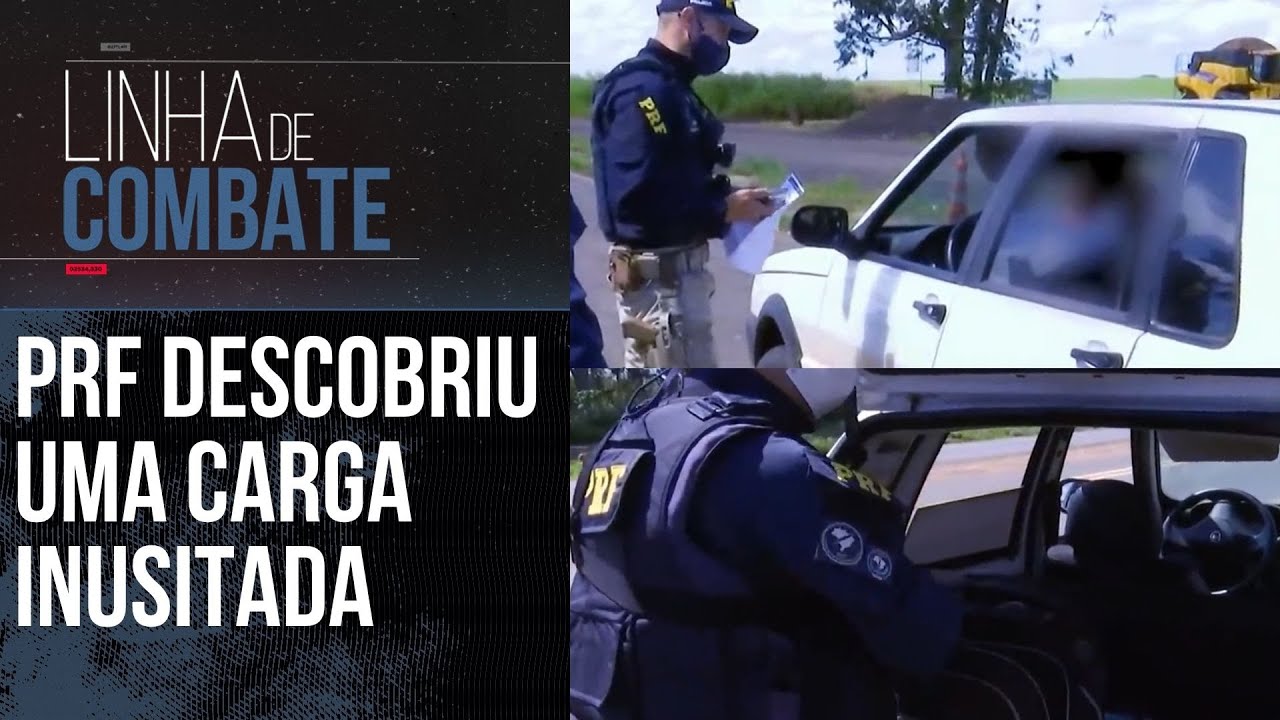 PRF ABORDA UM CARRO SUSPEITO COM UMA CARGA INUSITADA | LINHA DE COMBATE