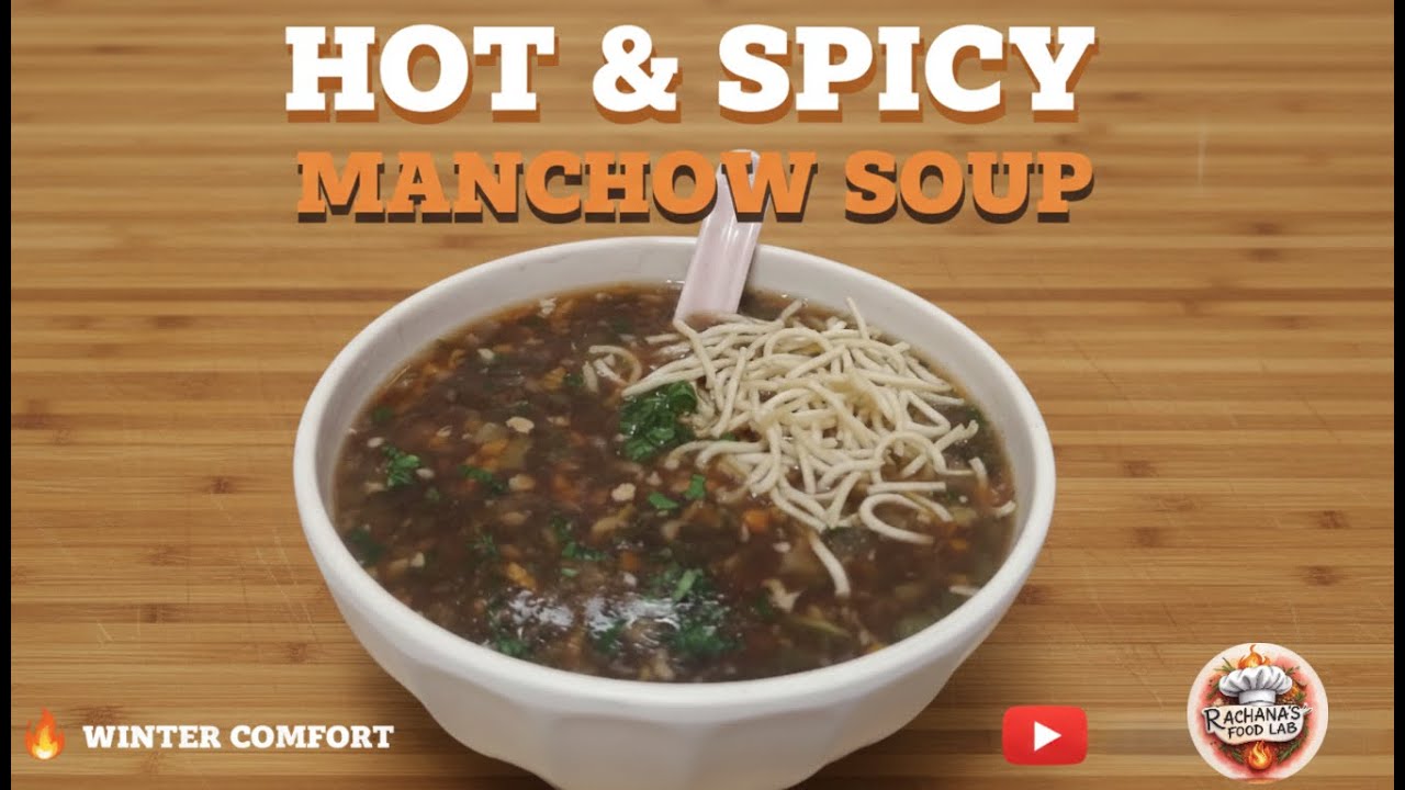 Restaurant Style Veg Manchow Soup| Veg Manchow Soup Recipe | बाजार जैसा मंचाओ सूप घर पर
