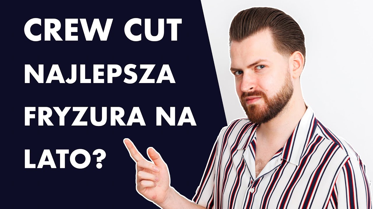 Męska fryzura na lato - Crew cut