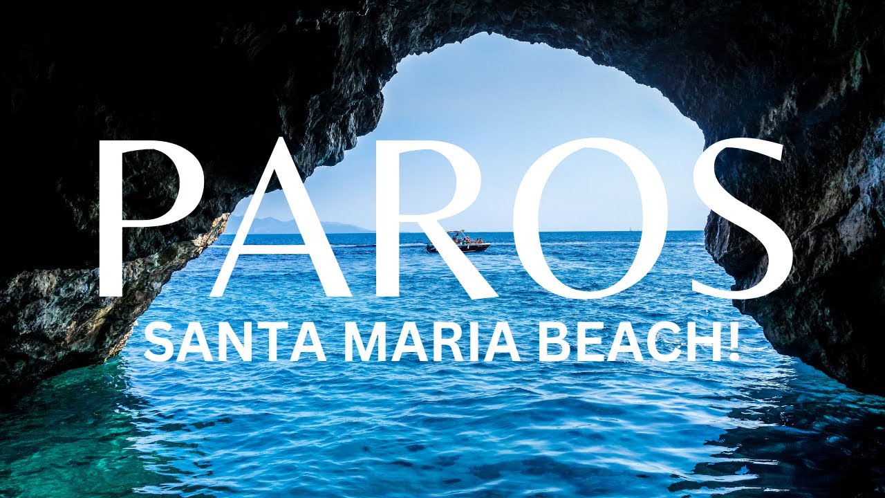 PAROS! Santa Maria Beach Paros! Naoussa Paros \ 🇬🇷