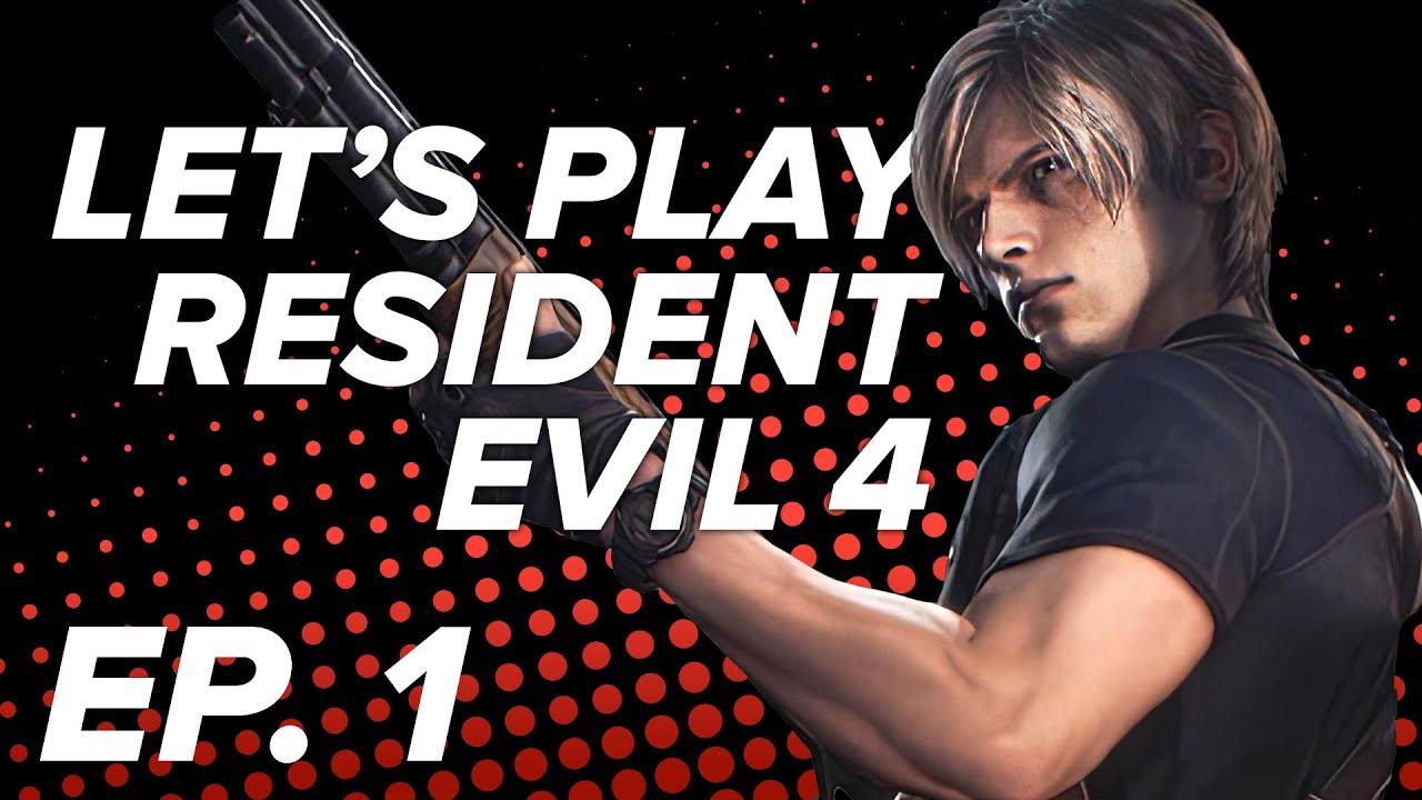 Resident Evil 4 Remake: LEON'S TERRIBLE DAY | Let's Play Resident Evil 4 Ep. 1 (Chapter 1)