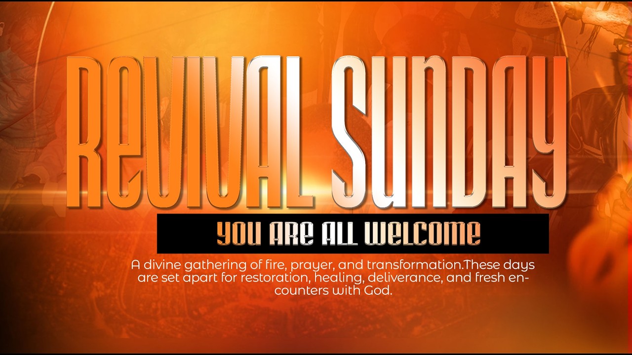 ⏰Revival Sunday - Sunday