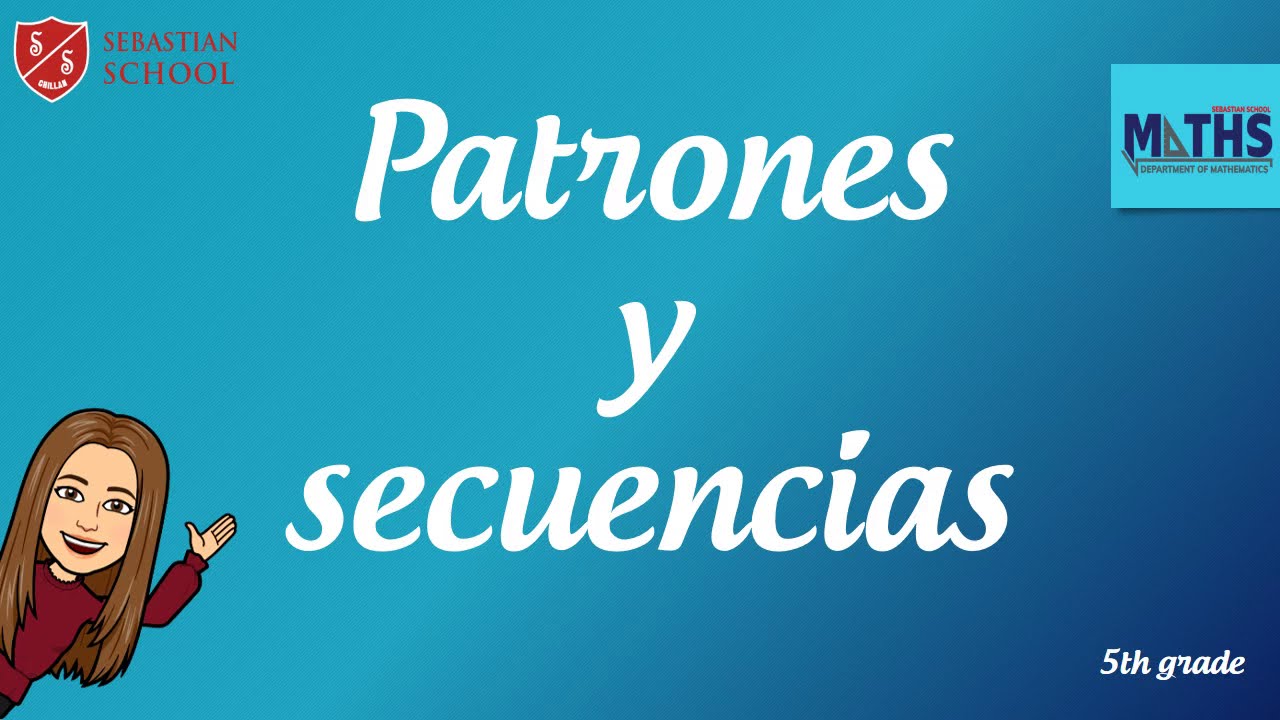 Patrones y Secuencias 5&deg; B&aacute;sico |Matem&aacute;tica f&aacute;cil| Patrones y &Aacute;lgebra|2021