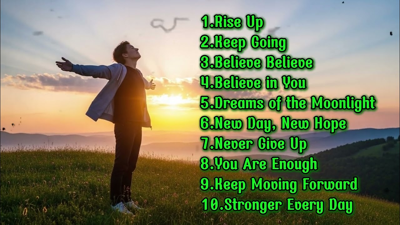 Positive Encouraging Song | Believe in Yourself & Never Give Up [Album 01]