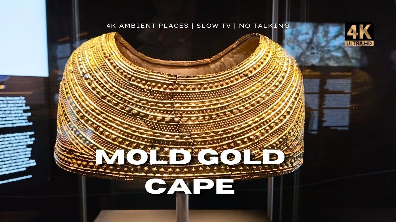 Mold Gold Cape | Hidden Treasures Exhibition | Museum of Liverpool 4K
