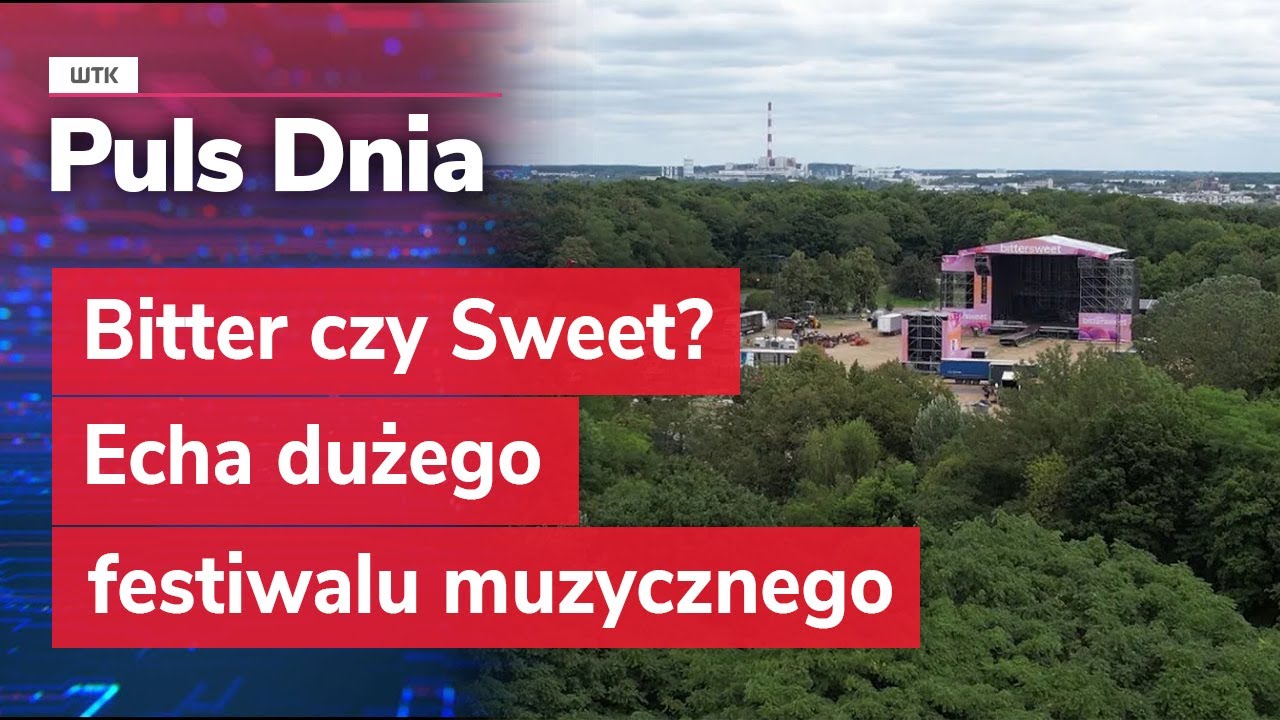 Bitter czy Sweet? Echa dużego festiwalu muzycznego w Poznaniu
