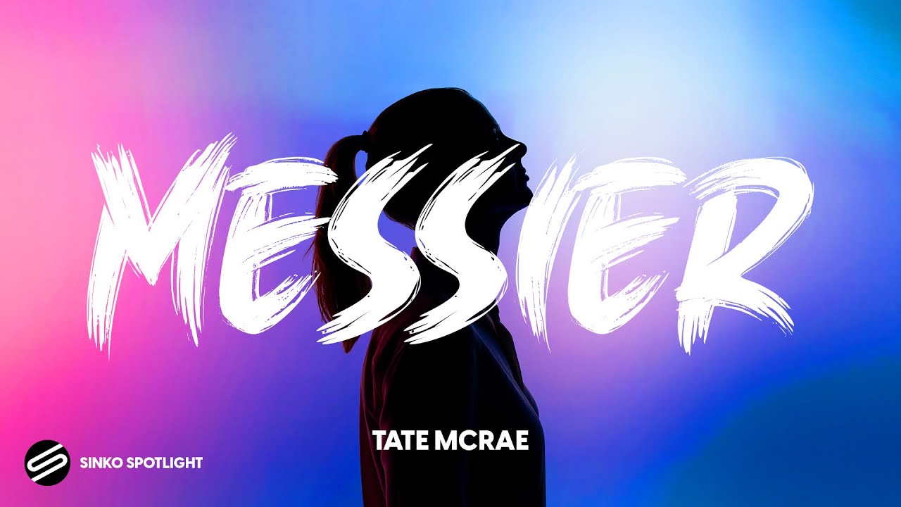 Tate McRae - Messier