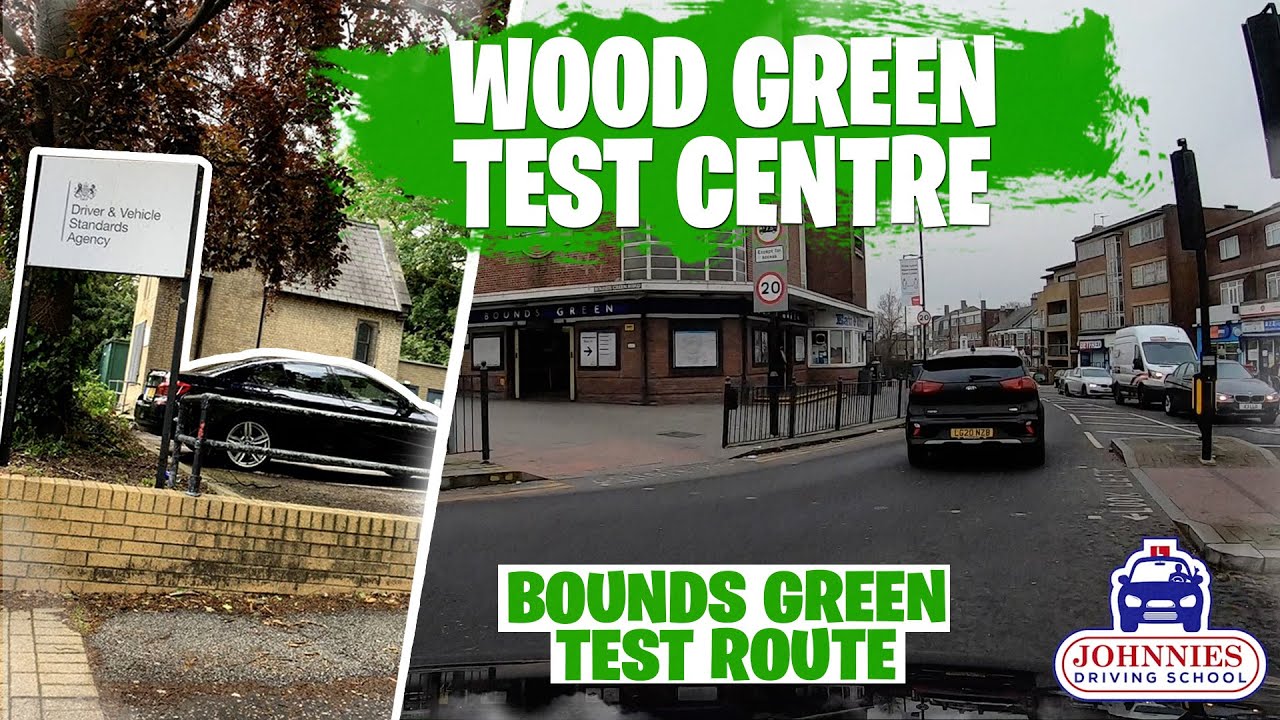 WOOD GREEN TEST ROUTE | BOUNDS GREEN | WOOD GREEN DRIVING TEST CENTRE