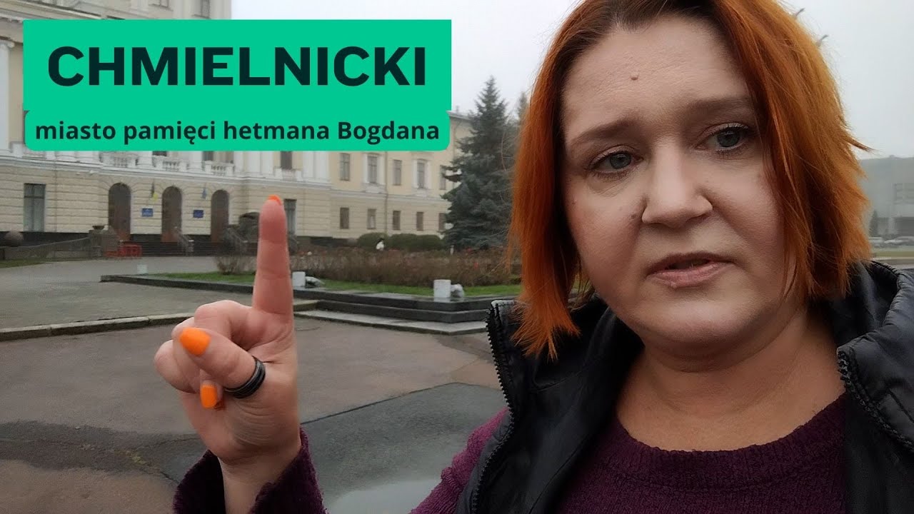 Chmielnicki: miasto pamięci hetmana Bogdana