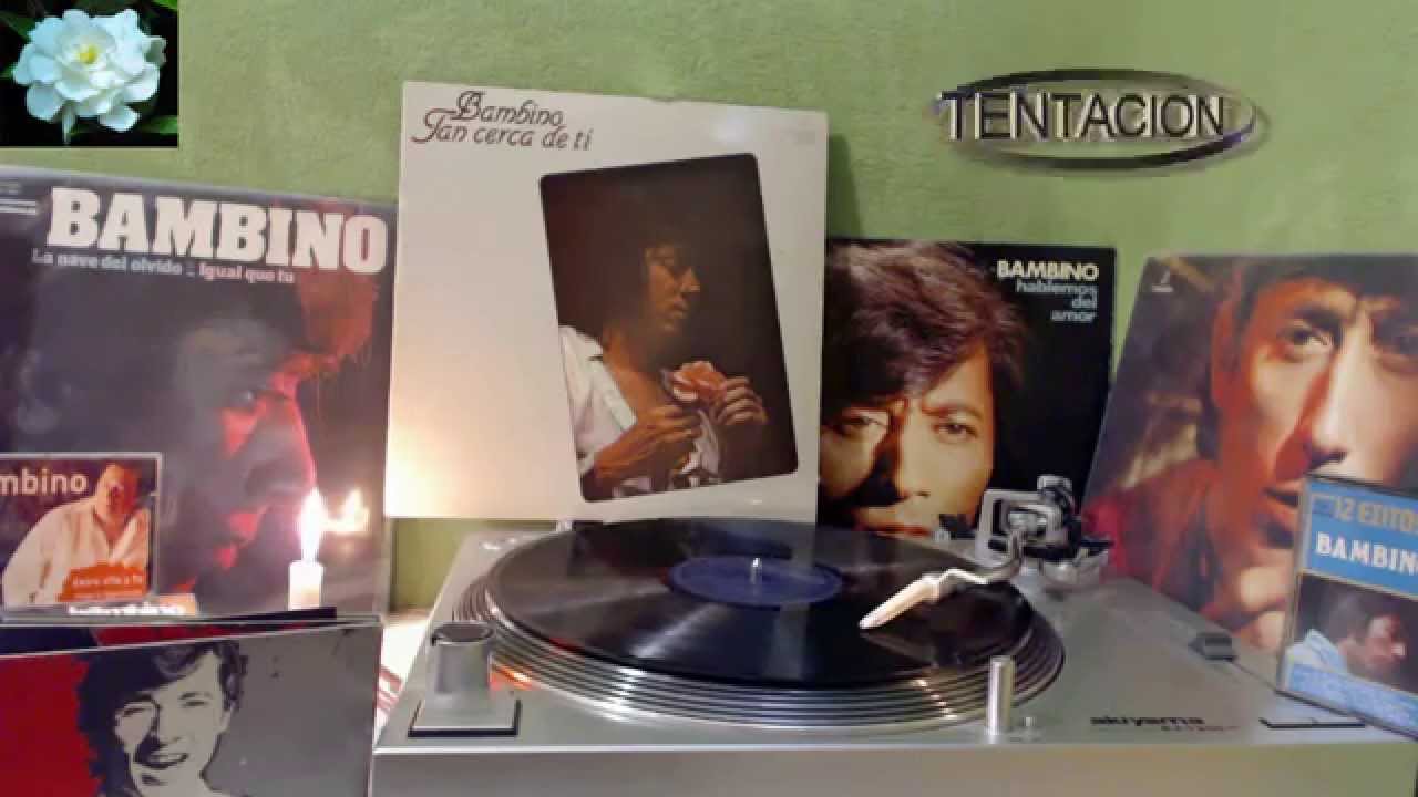 Bambino - Tan cerca de ti - LP 1980