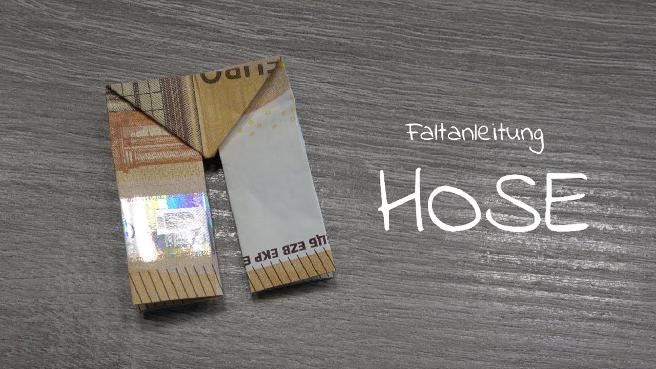 HOSE aus Geld falten, aus Geldschein Hose falten, JEANS aus Geld falten, Geldgeschenk Origami Hose