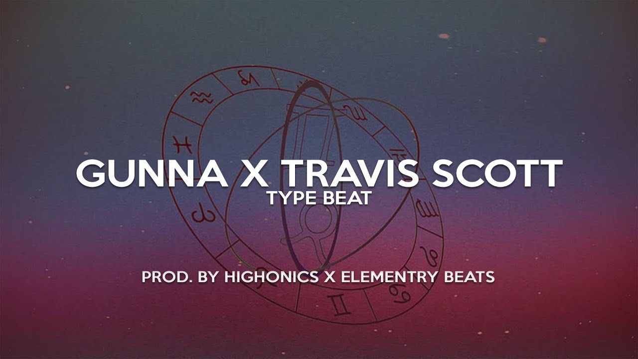 [FREE] Gunna  x Travis Scott Type Beat 2024 - 