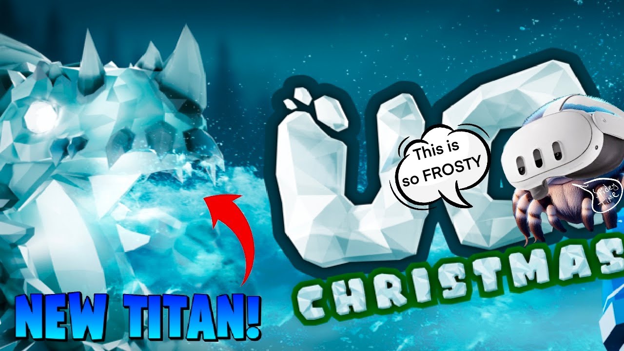 UG VR Winter Update - this update is FROSTY! Feat. Aresboy