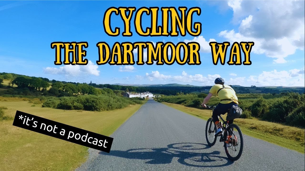 Cycling the Dartmoor Way - The Dartmoor Podcast Episode Seven