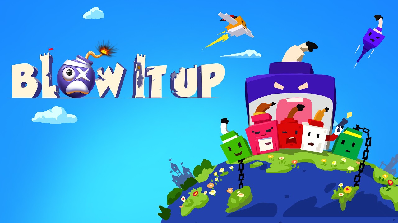 Blow it up - &Omicron;fficial Launch Trailer