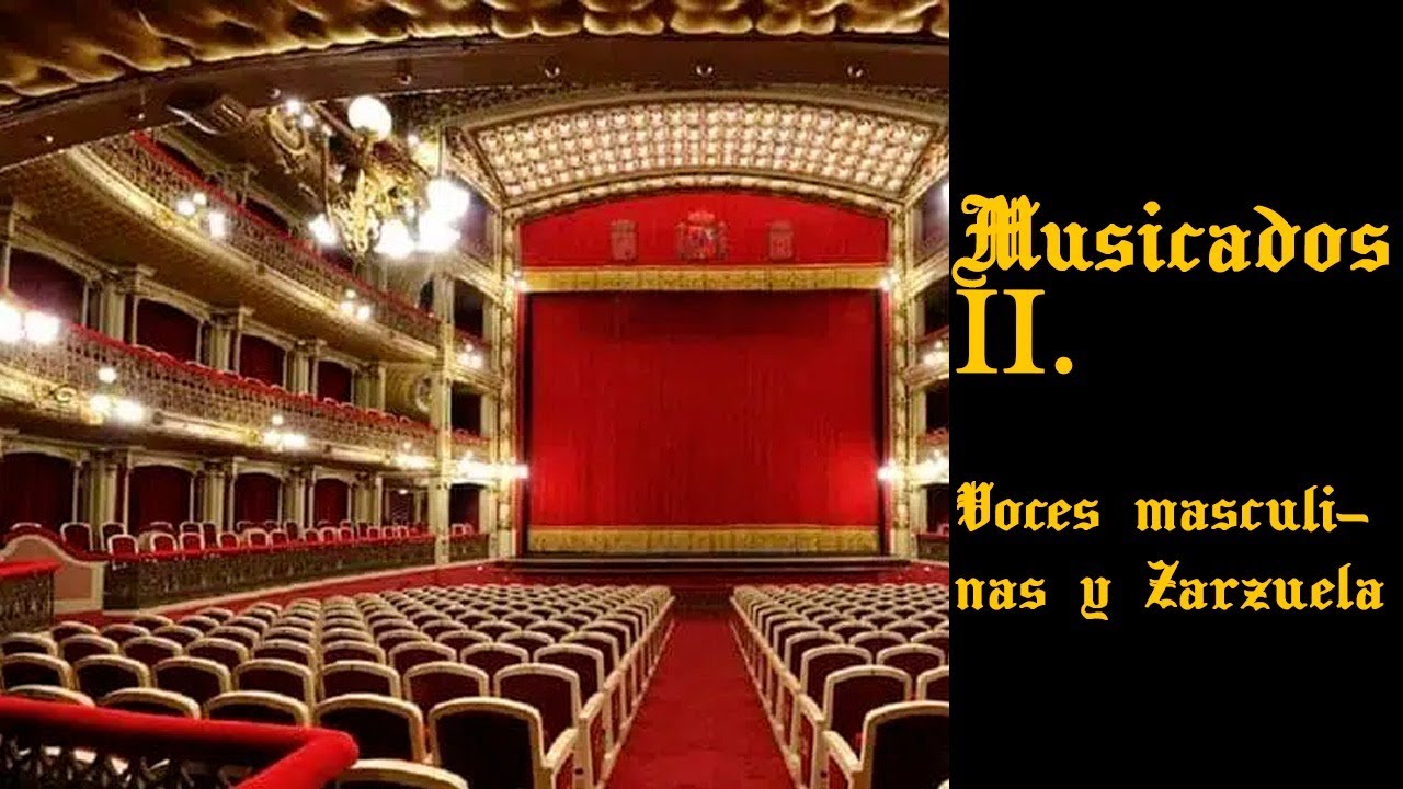 Musicados Ep.2 | Voces masculinas y Zarzuela