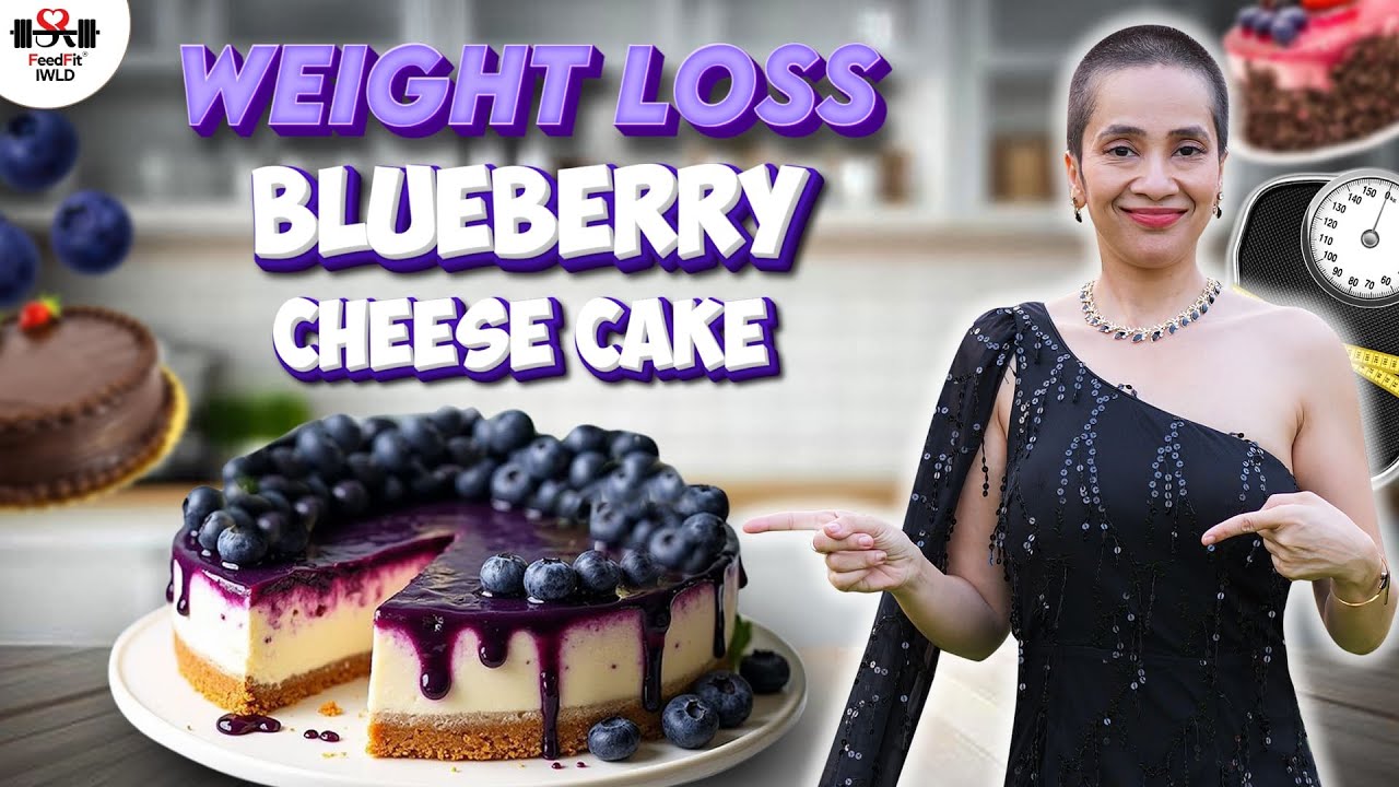 Cheese Cake Recipe for Weight Loss | Blueberry Fat Loss Recipes | Indian Whole Egg Diet By Richa