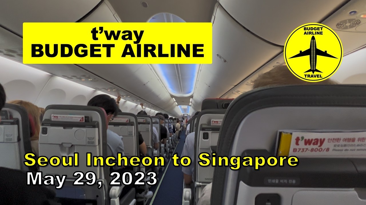 t'way Budget Airline B737 Seoul Incheon to Singapore May 29 2023