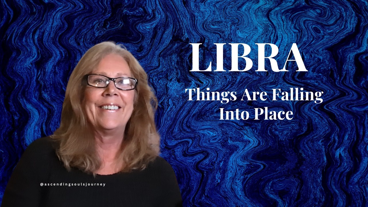 Libra - Everything Aligns and Falls Into Place | Energy Message
