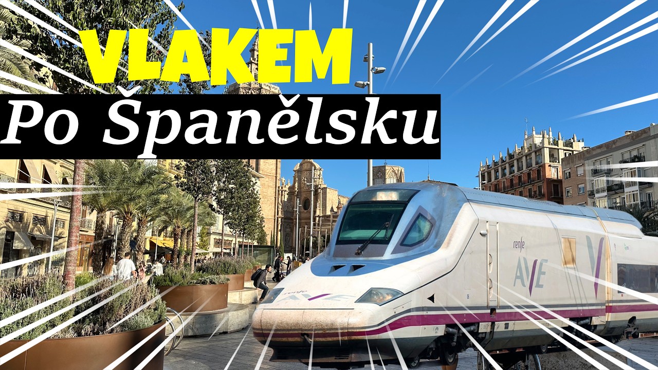 Projel jsem CELÉ Španělsko rychlovlakem (jízda ve 300 km/h) | Moxik Express