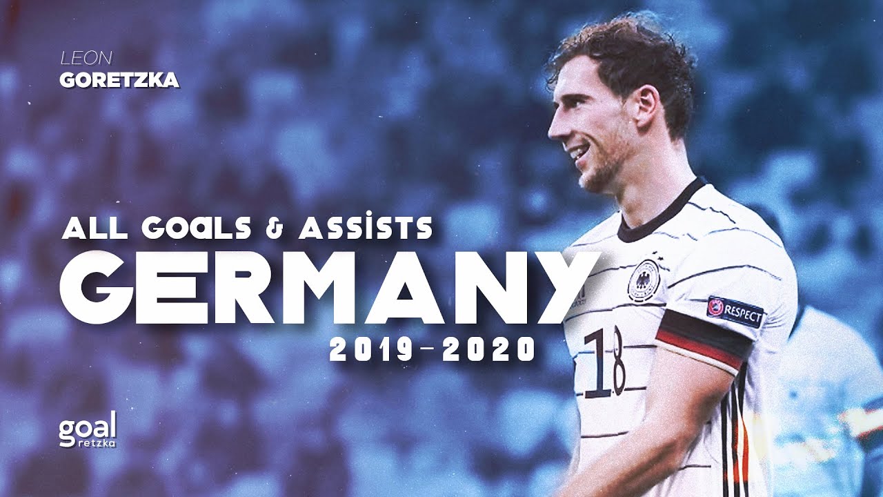 Leon Goretzka &bull; All Goals and Assists | Germany 2019-2020