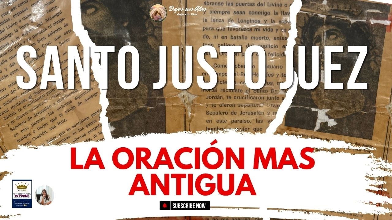 ✨ Oración Original al Santo Justo Juez | Herencia de Protección de Mi Abuela Carmen Matute