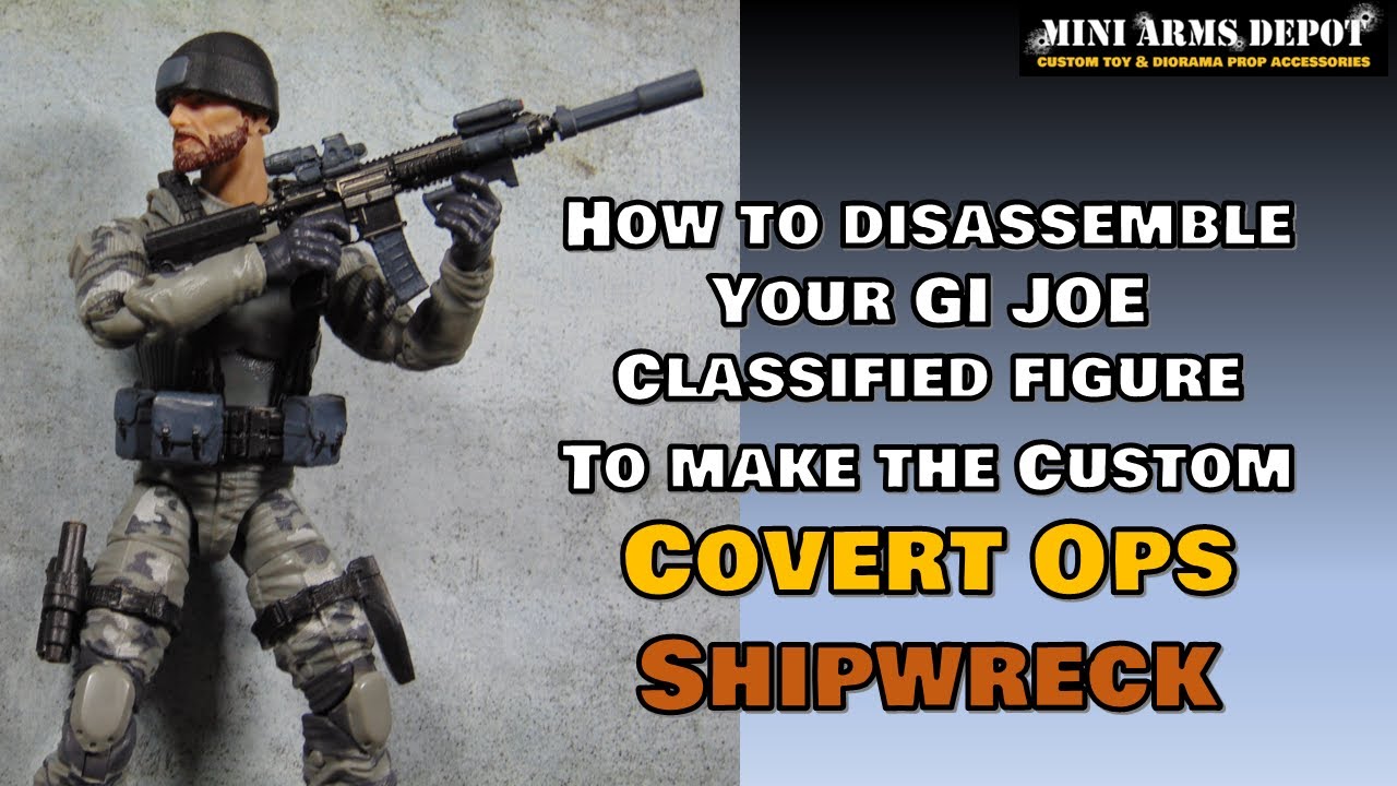 How to Disassemble GI JOE Classified Body Parts and make the Custom Covert Ops Shipwreck - Kit Bash