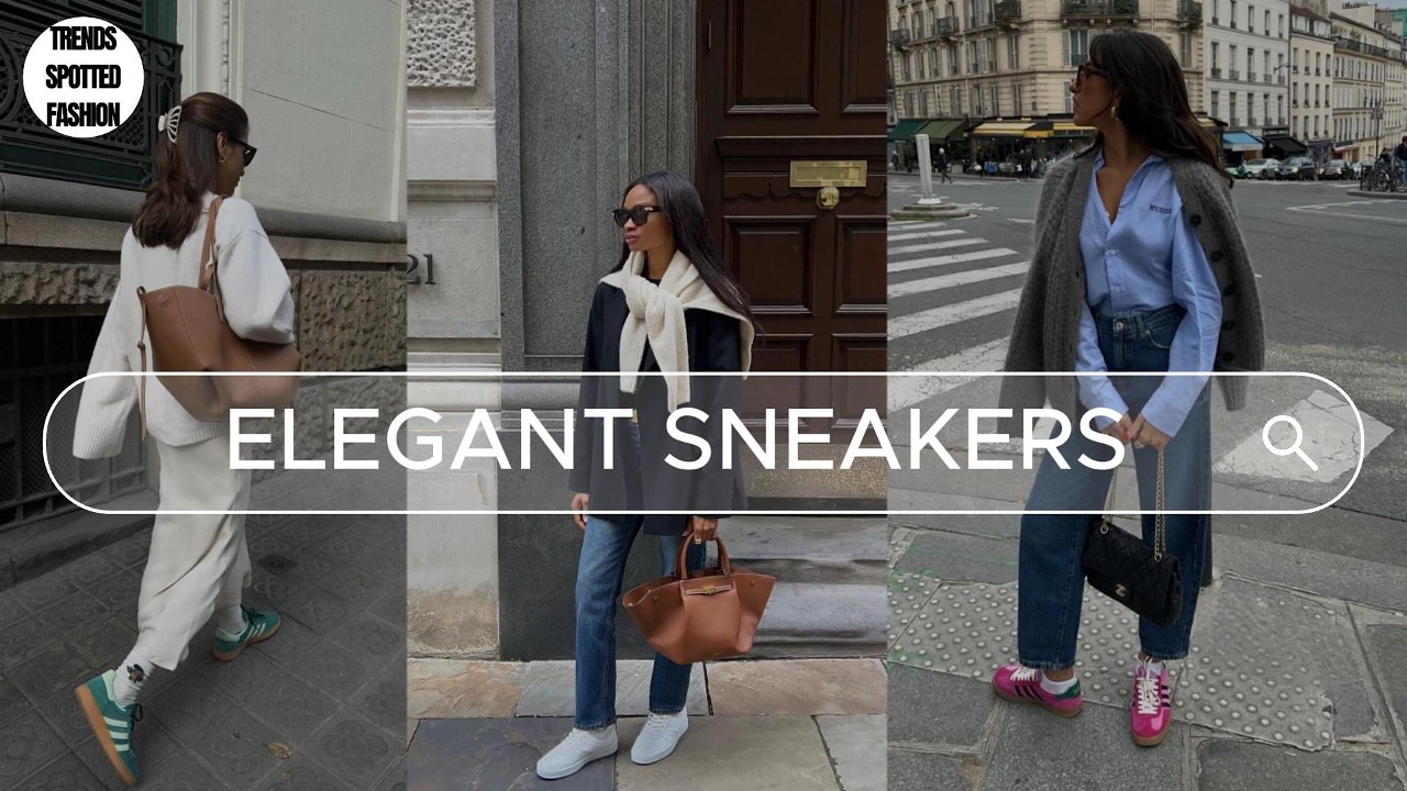 How to Make SNEAKERS Look ELEGANT | 100 + Chic Outfit Ideas