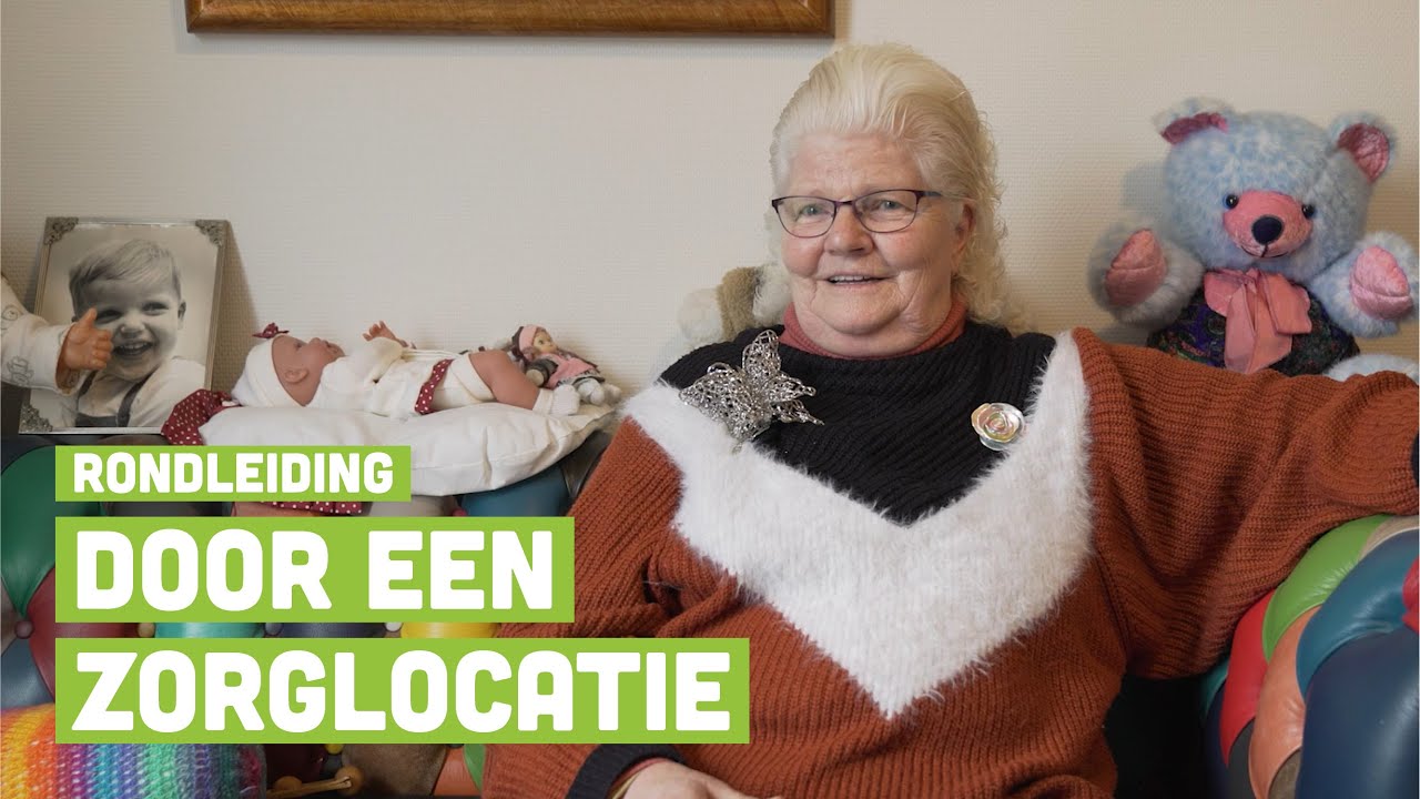Wonen bij Dagelijks Leven - Rondleiding door een woonzorglocatie voor mensen met dementie