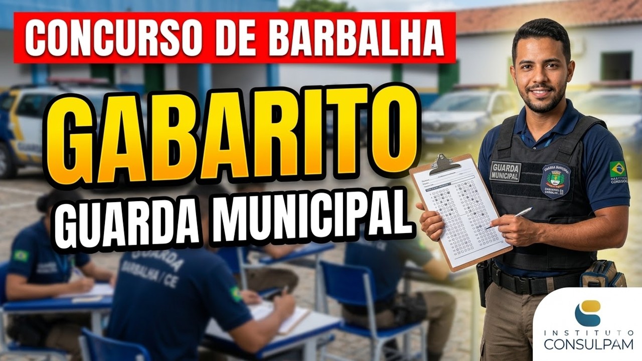 CONCURSO DE BARBALHA - GUARDA MUNICIPAL - GABARITO EXTRAOFICIAL - NÍVEL SUPERIOR - BANCA CONSULPAM