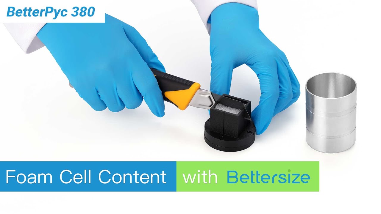How to Operate BetterPyc 380 to Measure Foam Cell Content?